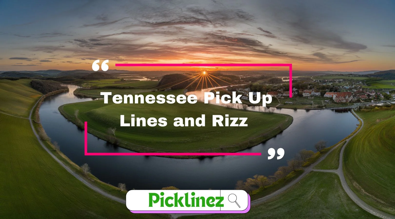 Tennessee Pick Up Lines and Rizz