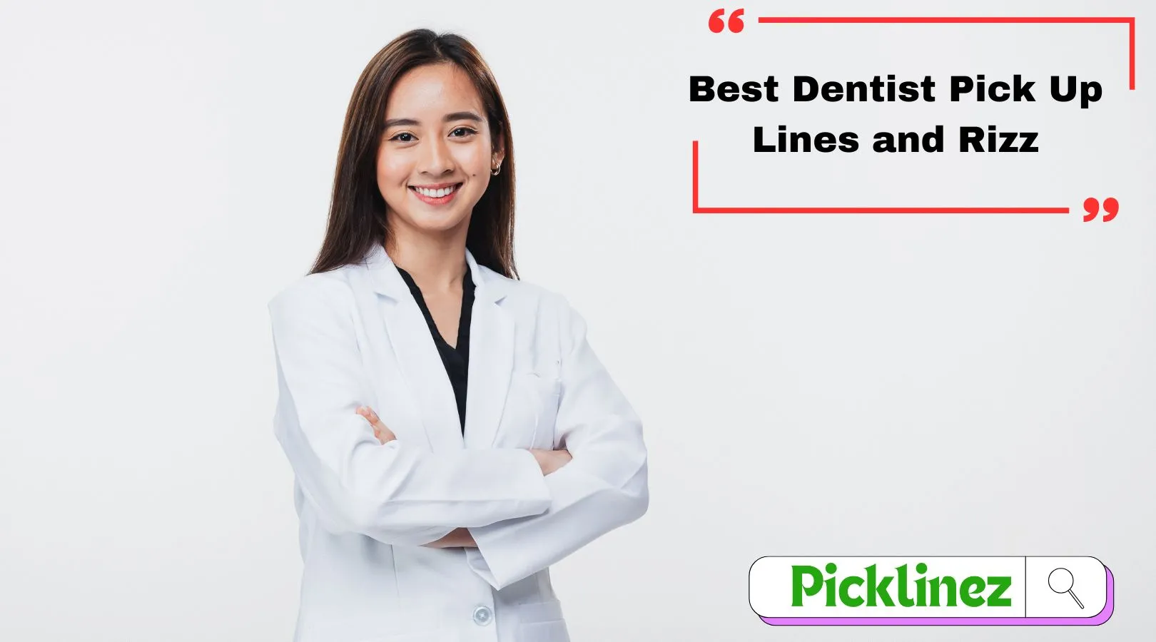 Best Dentist Pick Up Lines and Rizz