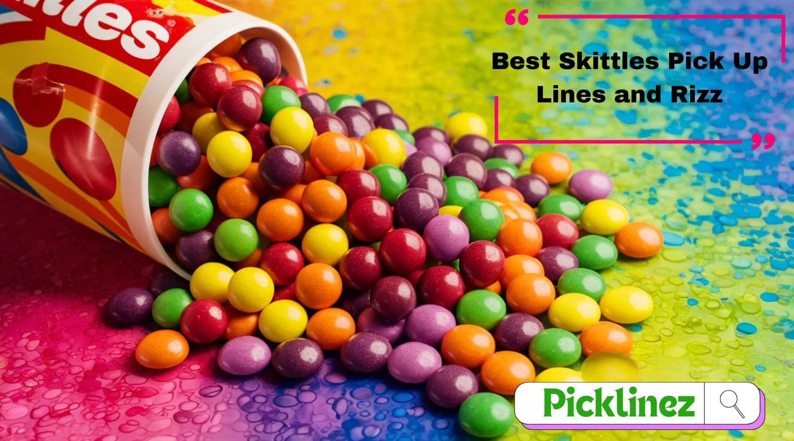 Best Skittles Pick Up Lines and Rizz