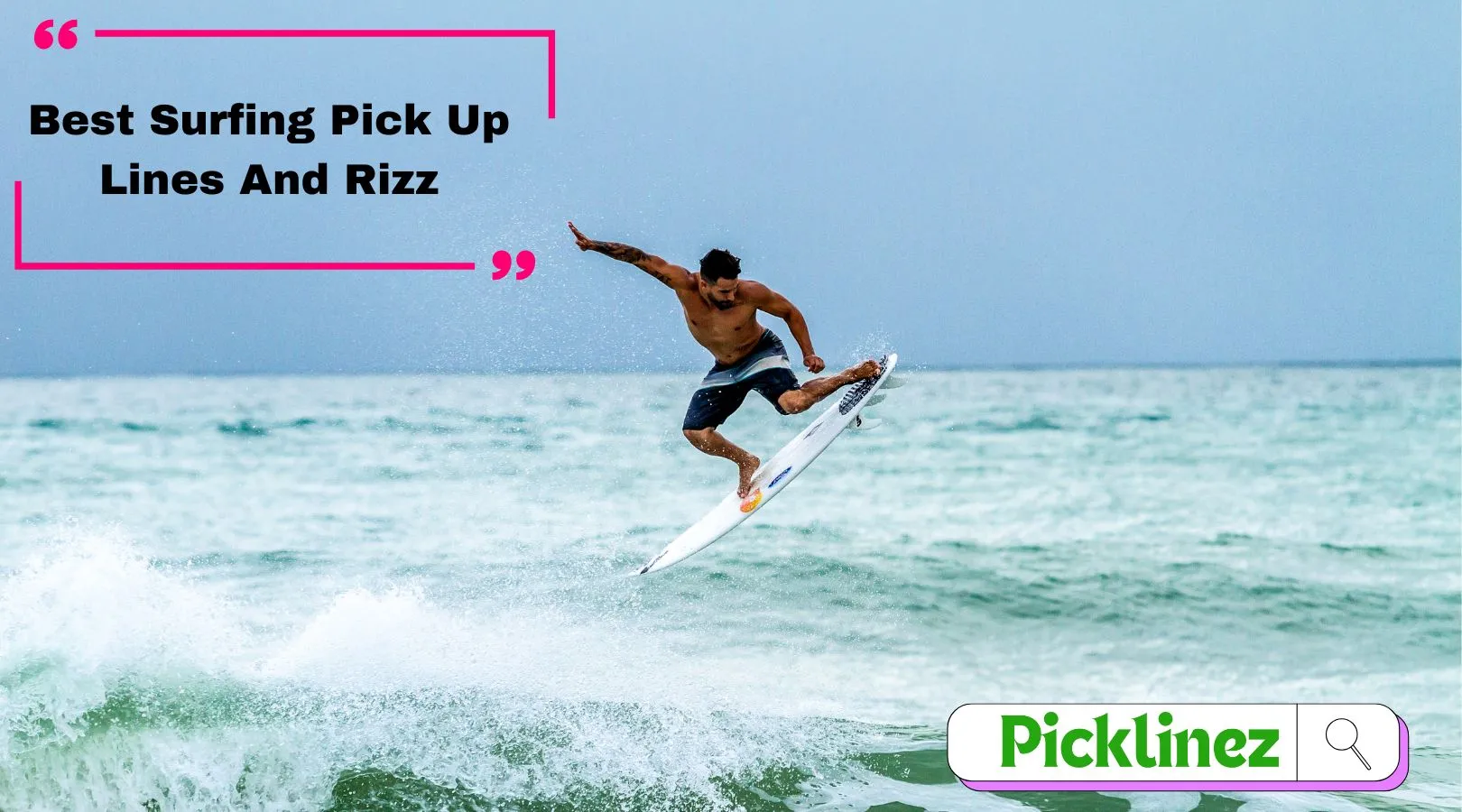 Best Surfing Pick Up Lines And Rizz - BuzzLines